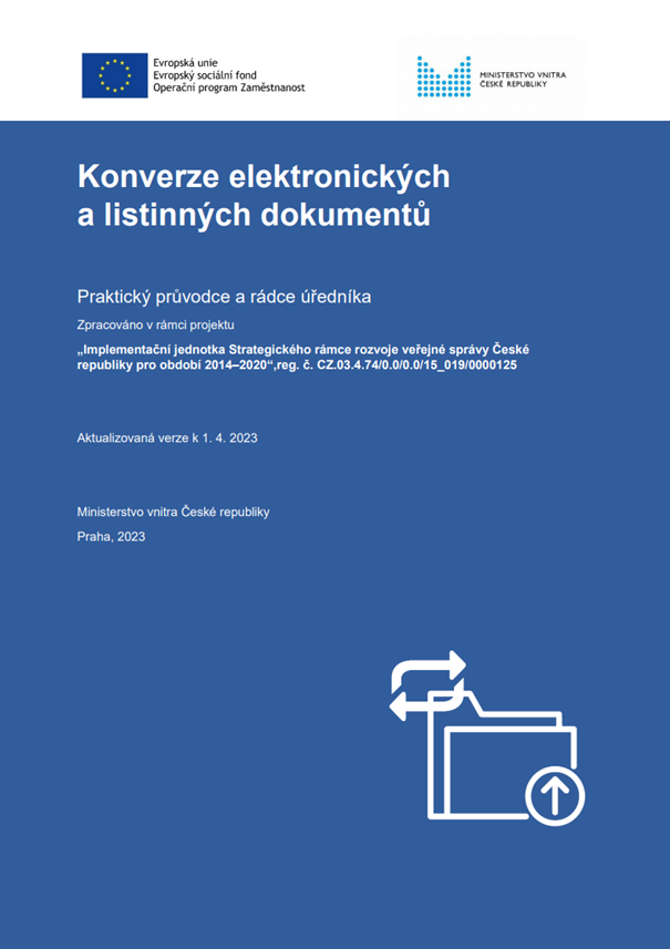 Konverze_elektronickych_a_listinnych_dokumentu-aktualizace_k_01-04-2023_-_obr.png